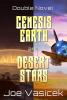 Genesis Earth and Desert Stars - 