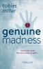 Genuine Madness: Thriller - 