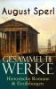 Gesammelte Werke: Historische Romane & Erzählungen - 