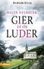 Gier ist ein Luder - 