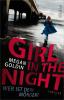 Girl in the Night – Wer ist dein Mörder? - 