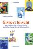 Gisbert forscht - 
