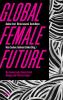 Global Female Future - 