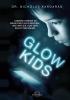 Glow Kids - 