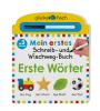 Glücksfisch: Mein erstes Schreib-und Wegwisch-Buch: Erste Wörter - 