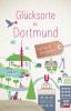 Glücksorte in Dortmund - 