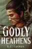 Godly Heathens - 