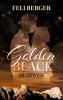 Golden Black: Heimweh - 