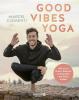 Good Vibes Yoga - 