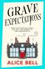 Grave Expectations - 
