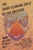Great Glowing Coils of the Universe: Welcome to Night Vale Episodes, Volume 2 - 