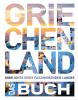 Griechenland. Das Buch - 