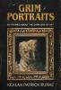 Grim Portraits: Six Stories About the Dark Side of Art - 