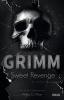 GRIMM - Sweet Revenge (Band 2) - 