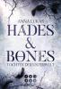 Hades & Bones: Tochter der Unterwelt - 