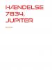 Hændelse 7834, Jupiter - 