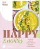 Happy & Healthy - 