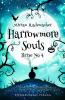 Harrowmore Souls (Band 3): Brise No. 4 - 