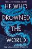 He Who Drowned the World (Der strahlende Kaiser II) - 