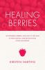 Healing Berries - 