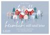 Heimlich, still und leise: Adventskalender - 