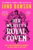 Her Majesty's Royal Coven - 