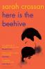 Here is the Beehive - 