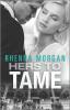 Hers to Tame - 
