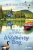 Herzklopfen in Wildberry Bay - 