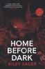 Home Before Dark - 