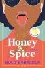 Honey & Spice - 