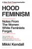 Hood Feminism - 