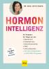 Hormon-Intelligenz - 