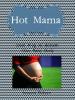 Hot Mama - 