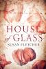House of Glass - 