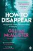 How to Disappear - 