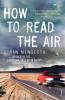 How to Read the Air - 