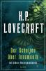H.P. Lovecraft, Der Schatten über Innsmouth. Horrorgeschichten neu übersetzt von Florian F. Marzin - 