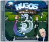 Hugos Mitternachtsparty - Mitternachtsparty in Gefahr, 1 Audio-CD - 