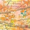 Hurra, der Frühling ist da! - 