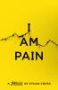 I Am Pain - 