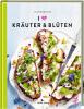 I love Kräuter & Blüten - 