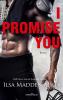 I promise you - 