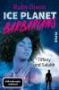 Ice Planet Barbarians – Tiffany und Salukh - 