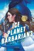 Ice Planet Barbarians - 