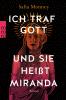 Ich traf Gott und Sie heißt Miranda - 