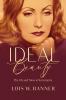 Ideal Beauty: The Life and Times of Greta Garbo - 
