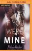 If You Were Mine - 