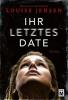 Ihr letztes Date - 