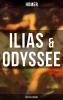 ILIAS & ODYSSEE (Deutsche Ausgabe) - 